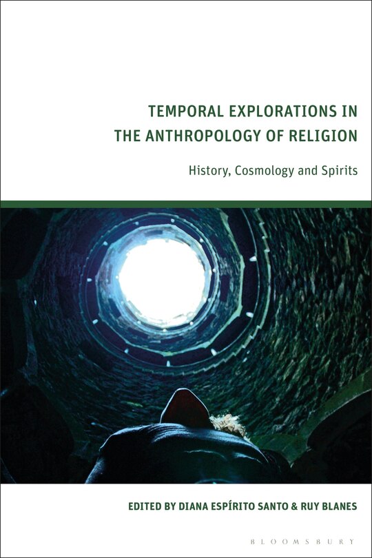 Front cover_Temporal Explorations in the Anthropology of Religion