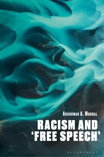 Couverture_Racism and 'Free Speech'