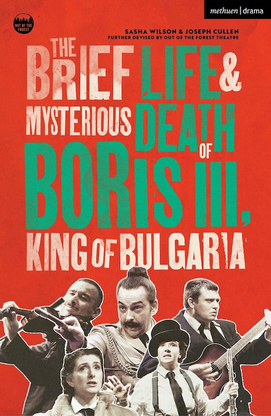 Front cover_The Brief Life and Mysterious Death of Boris III, King of Bulgaria