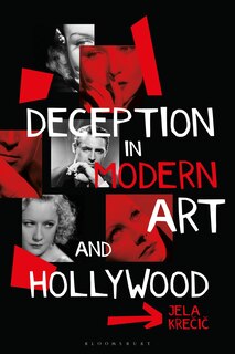 Couverture_Deception in Modern Art and Hollywood