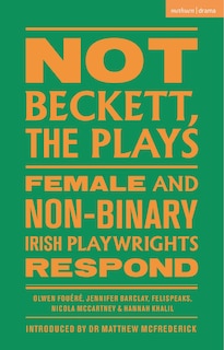Front cover_Not Beckett, The Plays