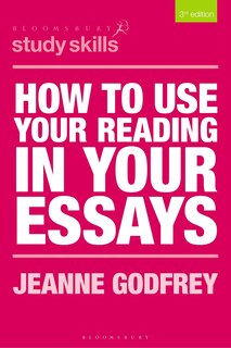 Front cover_How To Use Your Reading In Your Essays