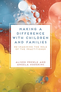 Front cover_Making A Difference With Children And Families