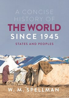 Couverture_A Concise History Of The World Since 1945