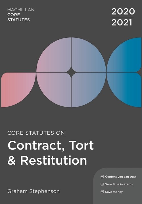 Front cover_Core Statutes On Contract, Tort And Restitution 2020-21