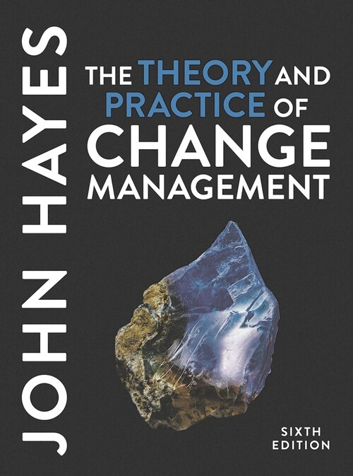 Couverture_The Theory And Practice Of Change Management