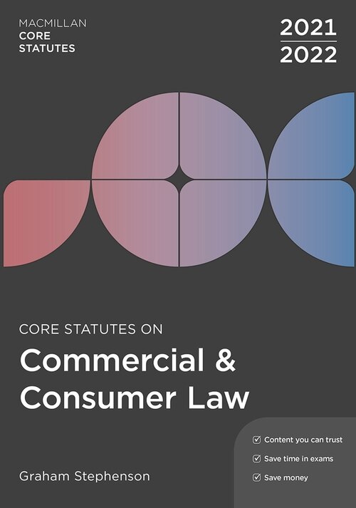 Front cover_Core Statutes On Commercial And Consumer Law 2021-22
