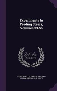 Couverture_Experiments In Feeding Steers, Volumes 33-56