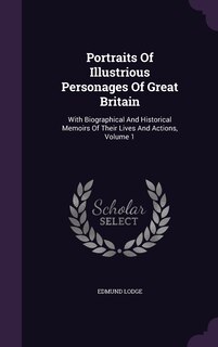 Couverture_Portraits Of Illustrious Personages Of Great Britain