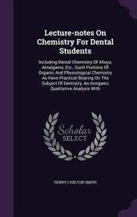 Couverture_Lecture-notes On Chemistry For Dental Students
