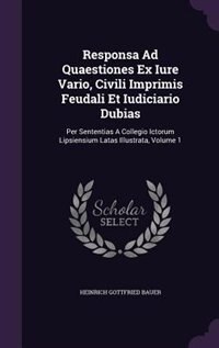 Front cover_Responsa Ad Quaestiones Ex Iure Vario, Civili Imprimis Feudali Et Iudiciario Dubias