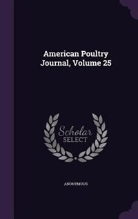 Couverture_American Poultry Journal, Volume 25