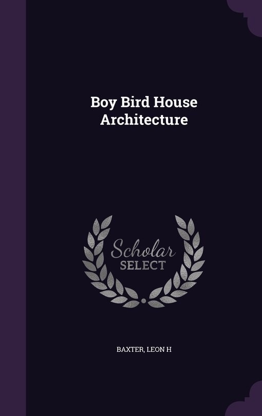 Couverture_Boy Bird House Architecture