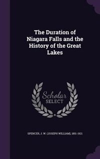 The Duration of Niagara Falls and the History of the Great Lakes