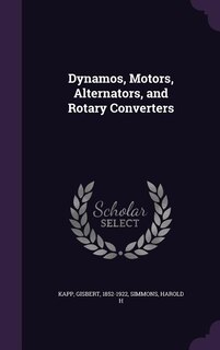 Front cover_Dynamos, Motors, Alternators, and Rotary Converters