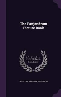 Front cover_The Panjandrum Picture Book