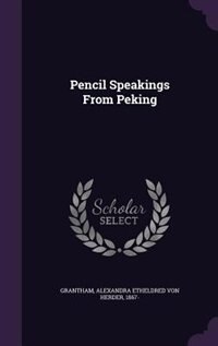 Front cover_Pencil Speakings From Peking