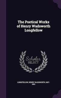 Front cover_The Poetical Works of Henry Wadsworth Longfellow