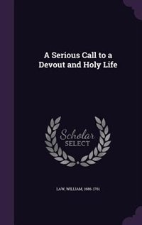 Couverture_A Serious Call to a Devout and Holy Life