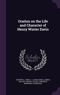 Front cover_Oration on the Life and Character of Henry Winter Davis