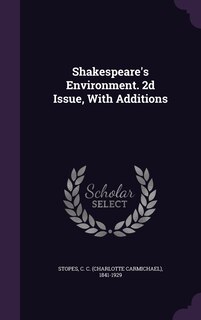 Couverture_Shakespeare's Environment. 2d Issue, With Additions