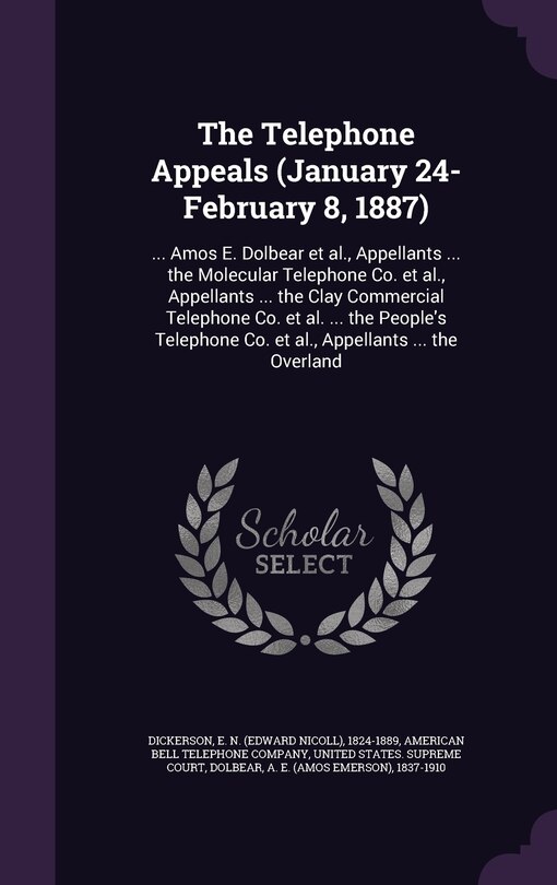 Front cover_The Telephone Appeals (January 24-February 8, 1887)