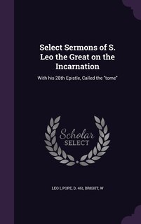 Couverture_Select Sermons of S. Leo the Great on the Incarnation