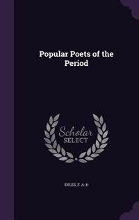 Popular Poets of the Period