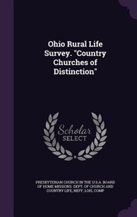 Couverture_Ohio Rural Life Survey. Country Churches of Distinction