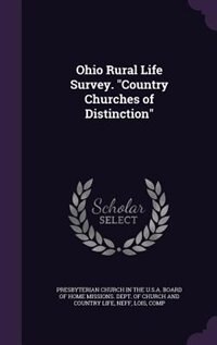 Couverture_Ohio Rural Life Survey. Country Churches of Distinction
