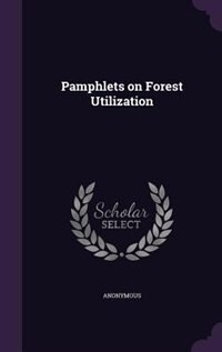 Couverture_Pamphlets on Forest Utilization