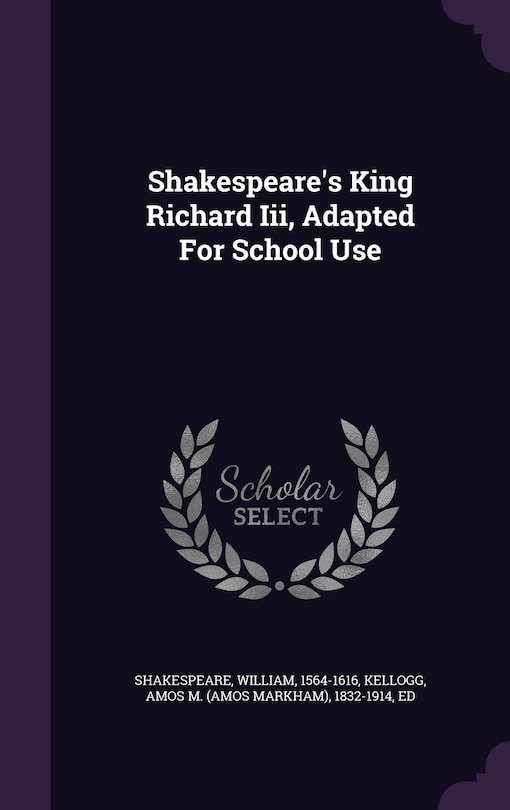 Couverture_Shakespeare's King Richard Iii, Adapted For School Use