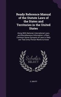 Front cover_Ready Reference Manual of the Statute Laws of the States and Territories in the United States