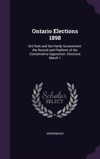 Front cover_Ontario Elections 1898