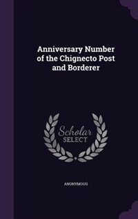 Couverture_Anniversary Number of the Chignecto Post and Borderer