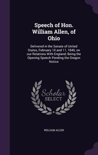 Front cover_Speech of Hon. William Allen, of Ohio