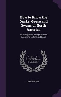Front cover_How to Know the Ducks, Geese and Swans of North America