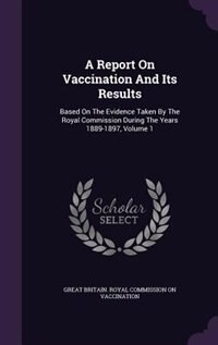 Front cover_A Report On Vaccination And Its Results