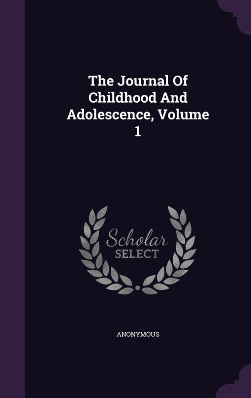 Front cover_The Journal Of Childhood And Adolescence, Volume 1