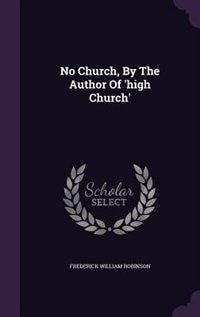 Couverture_No Church, By The Author Of 'high Church'