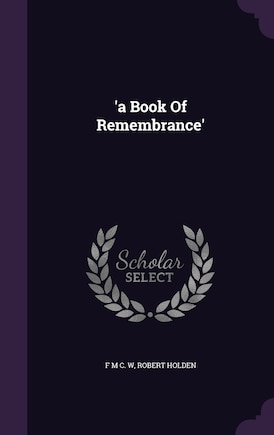 'a Book Of Remembrance'