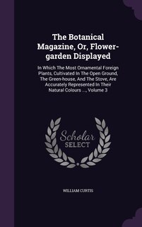 Couverture_The Botanical Magazine, Or, Flower-garden Displayed