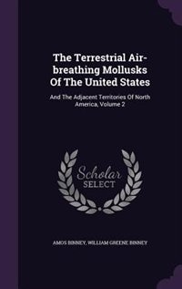 Couverture_The Terrestrial Air-breathing Mollusks Of The United States