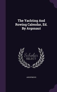 Couverture_The Yachting And Rowing Calendar, Ed. By Argonaut