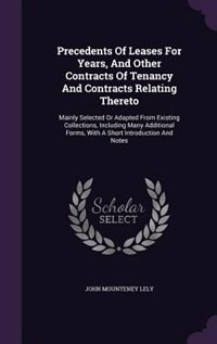 Front cover_Precedents Of Leases For Years, And Other Contracts Of Tenancy And Contracts Relating Thereto