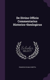 Front cover_De Divino Officio Commentarius Historico-theologicus