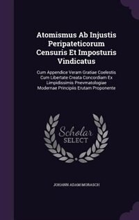 Front cover_Atomismus Ab Injustis Peripateticorum Censuris Et Imposturis Vindicatus