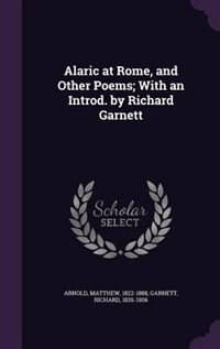 Front cover_Alaric at Rome, and Other Poems; With an Introd. by Richard Garnett