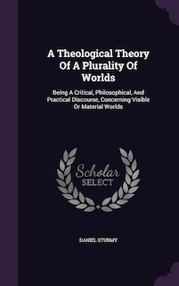 Front cover_A Theological Theory Of A Plurality Of Worlds