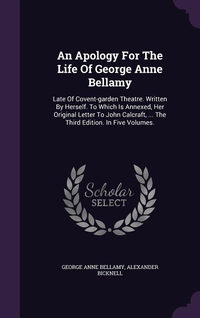 Front cover_An Apology For The Life Of George Anne Bellamy